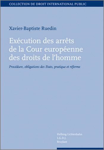 EXECUTION DES ARRÊTS DE LA COUR EUROPÉENNE DES DROITS DE L'HOMME