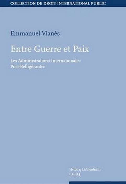 ENTRE GUERRE ET PAIX