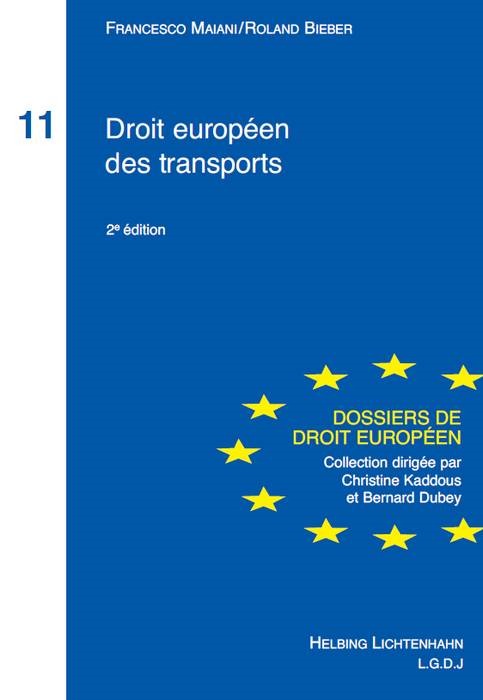 DROIT EUROPÉEN DES TRANSPORTS - 2ÈME ÉDITION