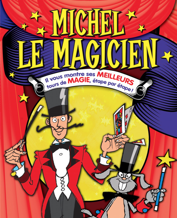 MICHEL LE MAGICIEN