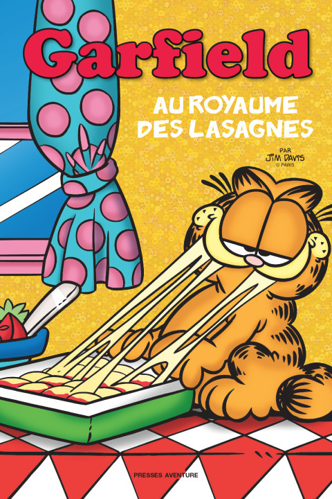 Garfield BD Thématiques - Au royaume des lasagnes