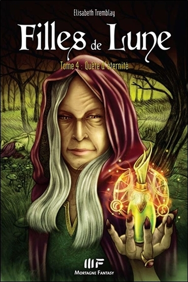 Filles de lune T4 - Quête d'éternité
