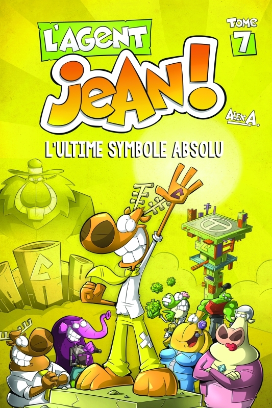 L'AGENT JEAN TOME 7-L'ULTIME SYMBOLE ABSOLU