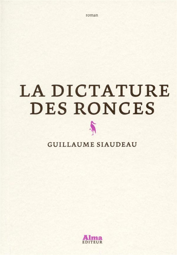 La Dictature des ronces