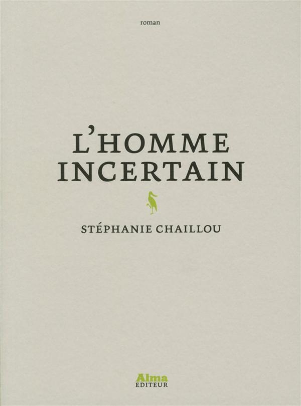 L'Homme incertain