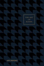 The Art of Rodin /anglais