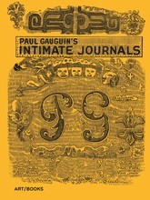 Paul Gauguin's Intimate Journals /anglais