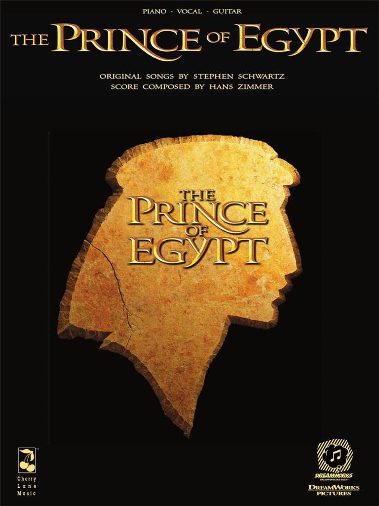 STEPHEN SCHWARTZ & HANS ZIMMER : THE PRINCE OF EGYPT - PIANO, VOIX & GUITARE - 11 TITRES