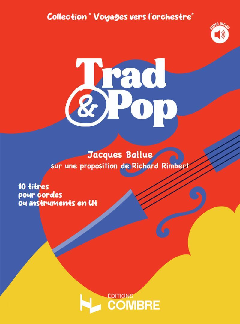 Trad and Pop (10 titres) - Cordes ou instruments en ut