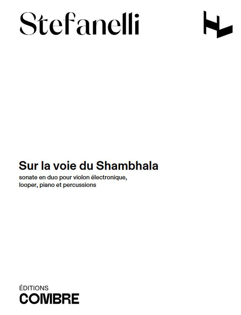 Sur la voie du Shambhala --- Conducteur