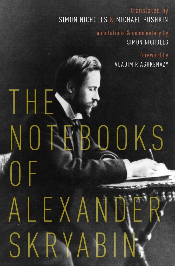 SIMON NICHOLLS : THE NOTEBOOKS OF ALEXANDER SKRYABIN