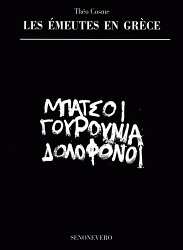 LES ÉMEUTES EN GRECE