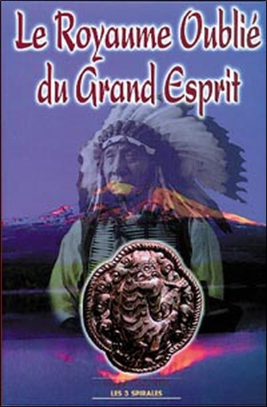 Royaume oublié du Grand Esprit