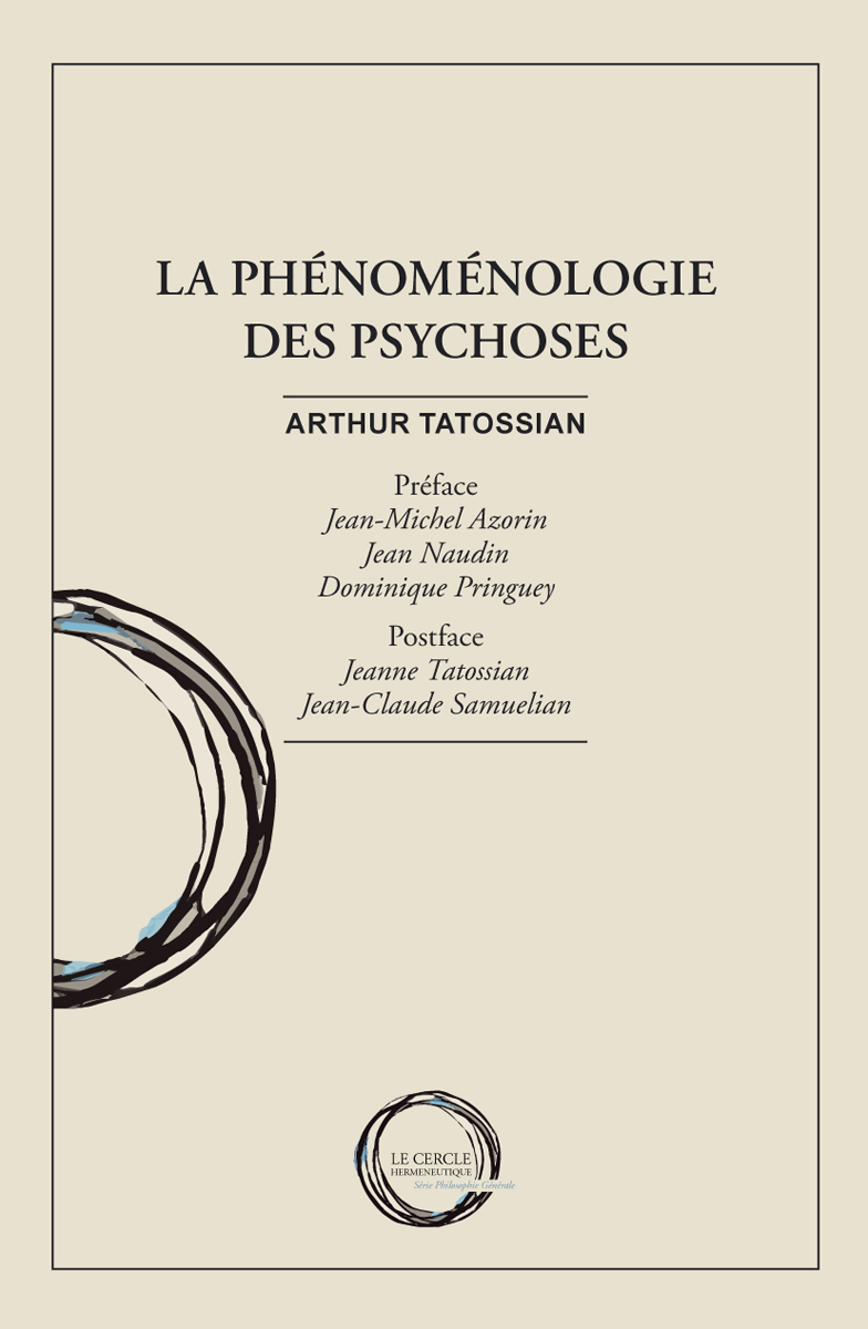 La phénoménologie des psychoses