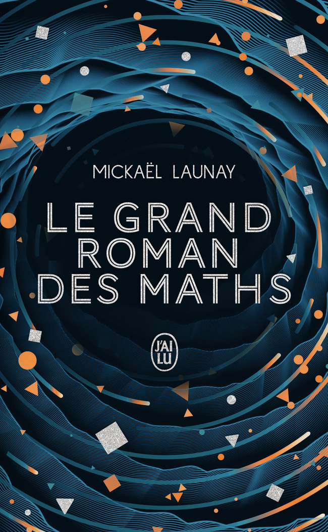 Le grand roman des maths