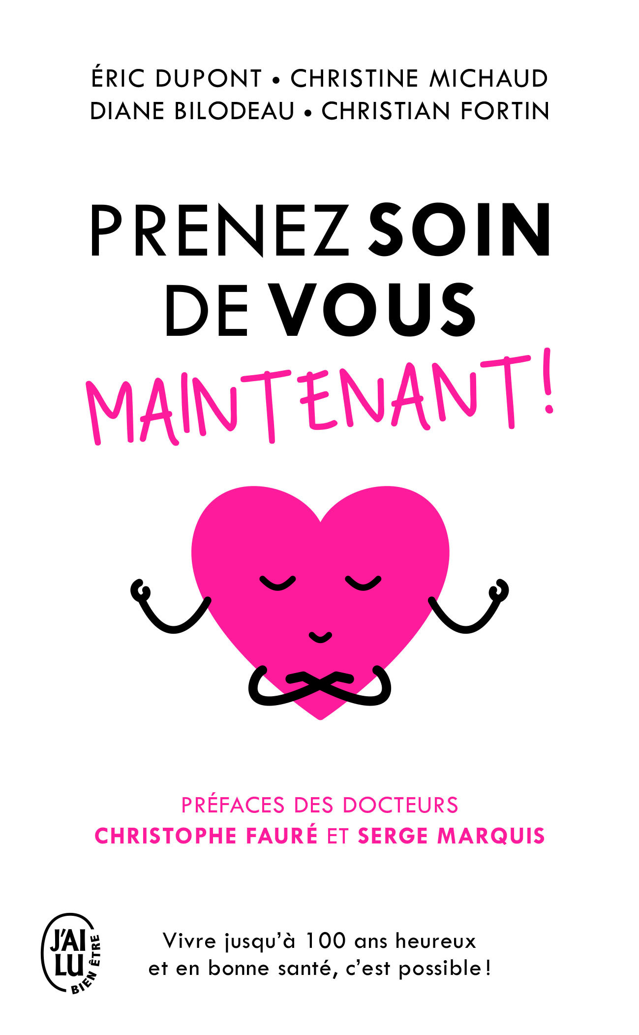 Prenez soin de vous maintenant !