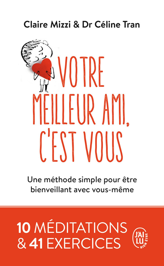 Votre meilleur ami, c'est vous