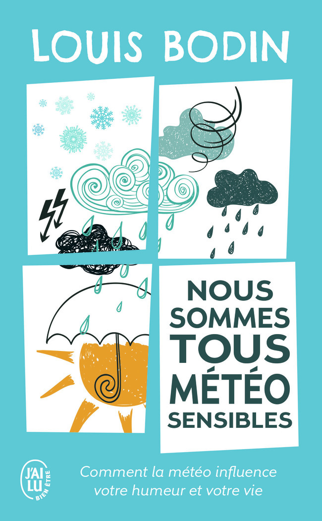 Nous sommes tous météo-sensibles