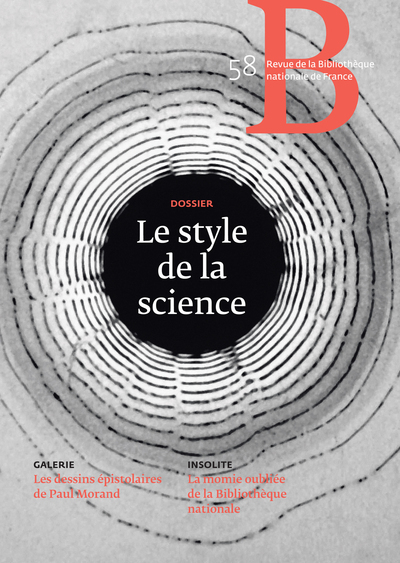 Revue de la BNF 58 - LE STYLE DE LA SCIENCE