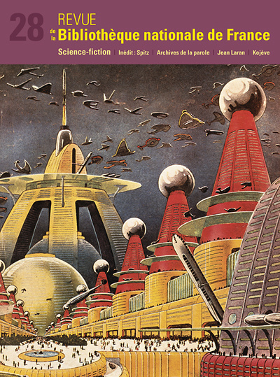 Revue de la BNF 28 .Science-fiction