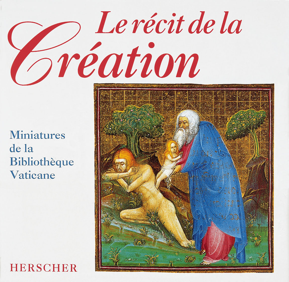 LE RECIT DE LA CREATION