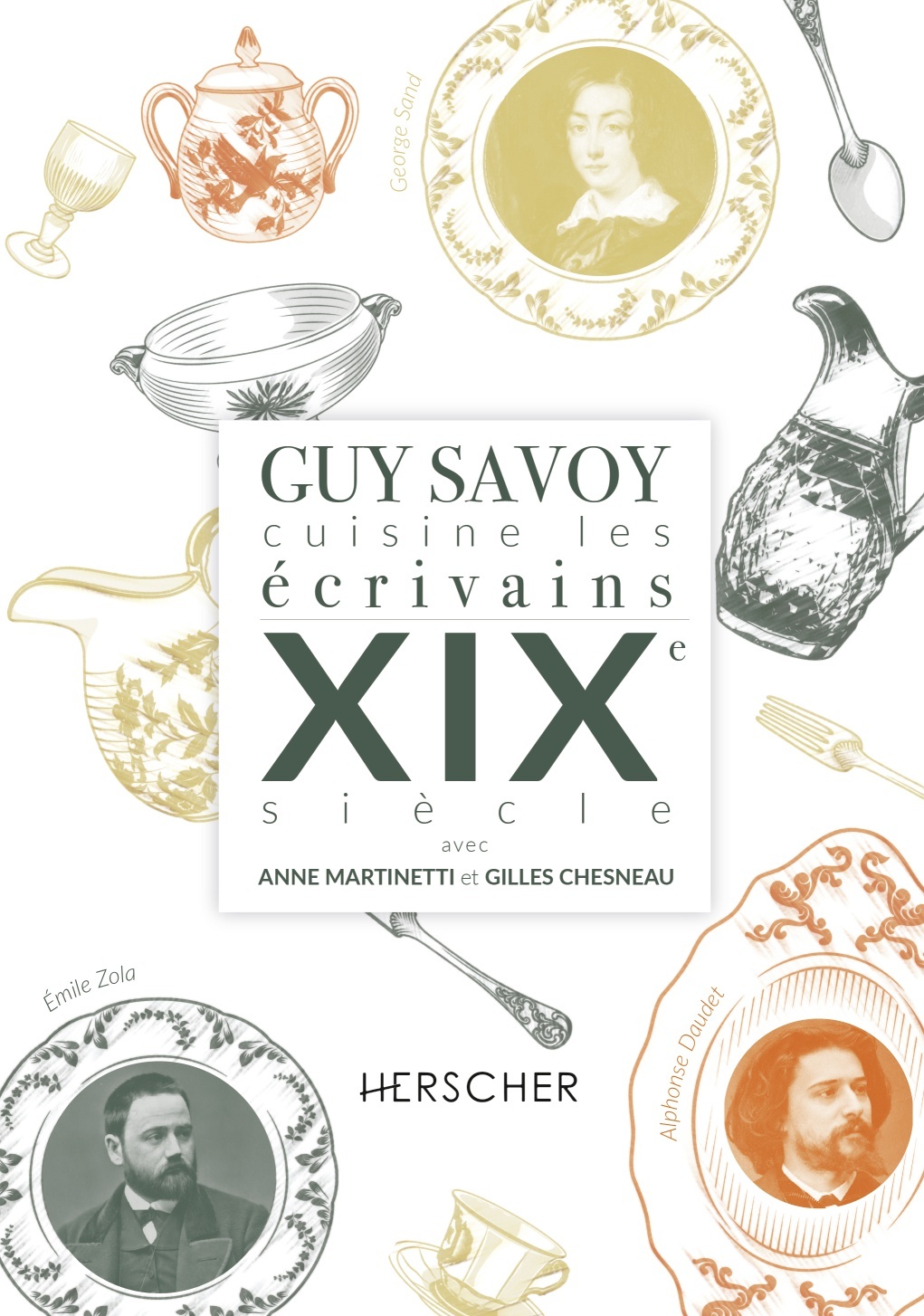 Guy Savoy cuisine les écrivains, XIXe siècle