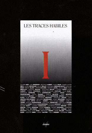Les traces habiles I