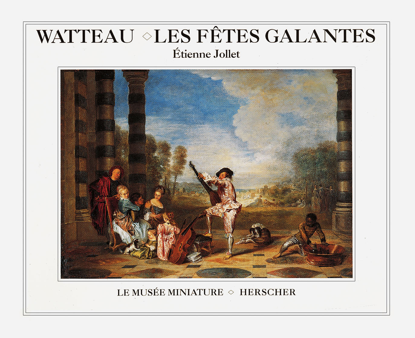 WATTEAU FETES GALANTES