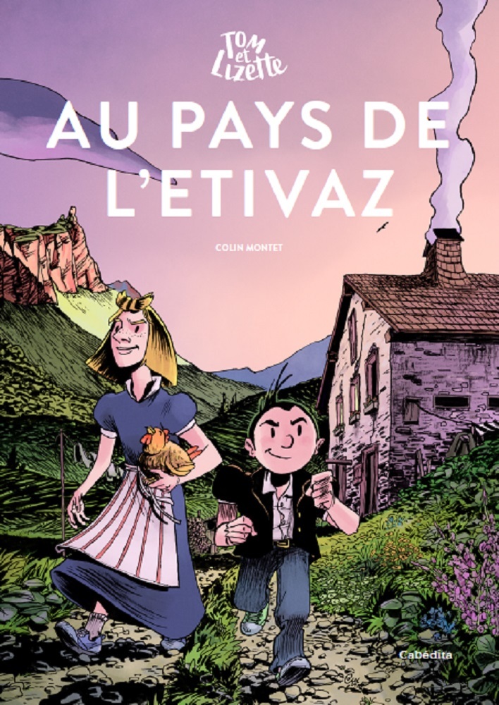 AU PAYS DE L'ÉTIVAZ
