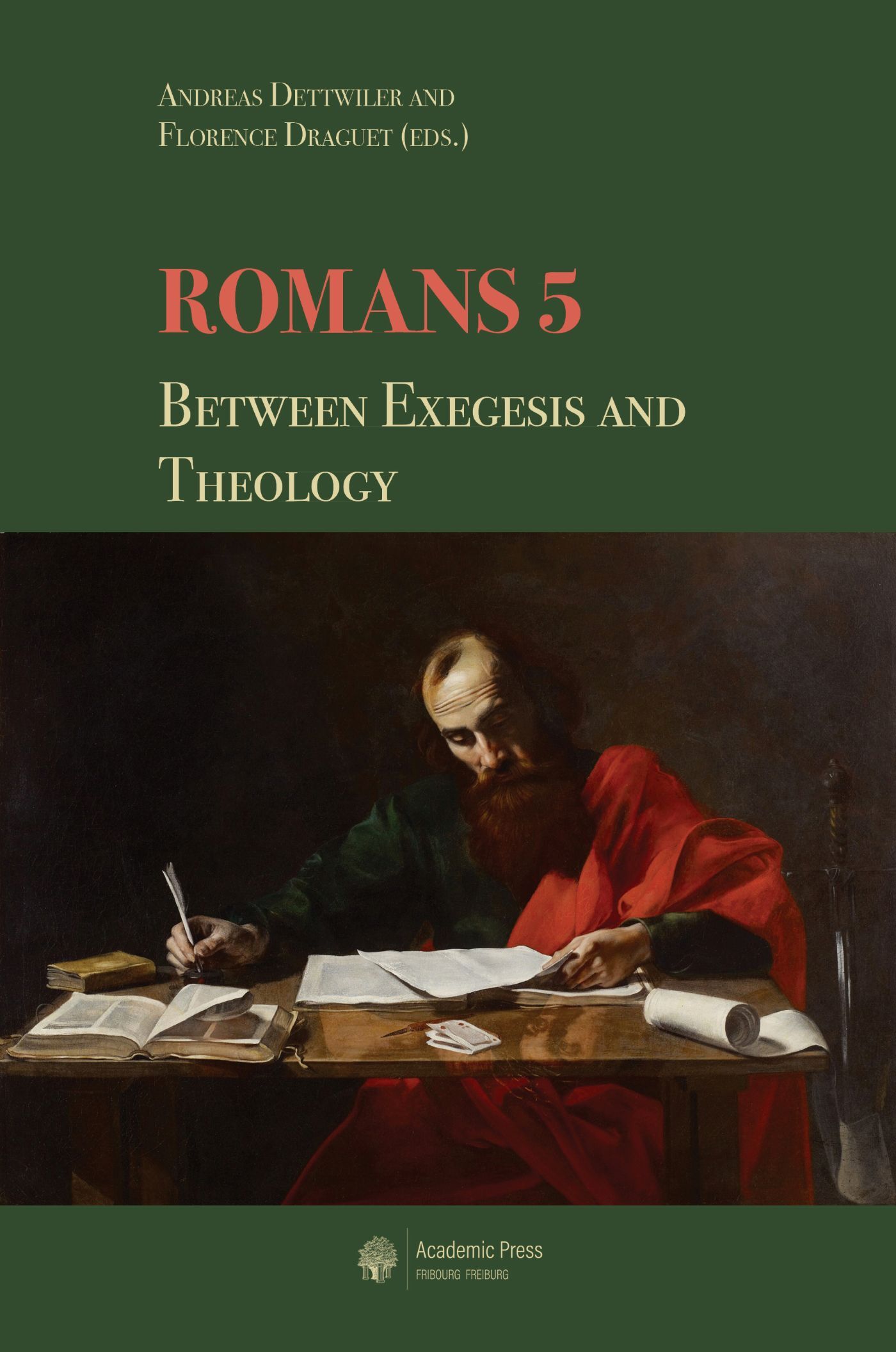 Romans 5: between Exegesis and Theology