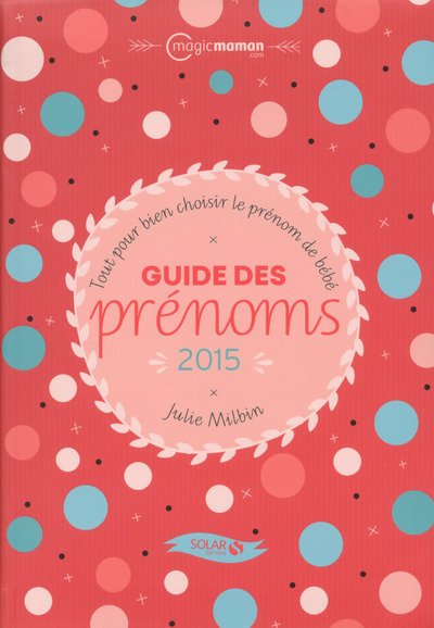 Guide des prénoms 2015