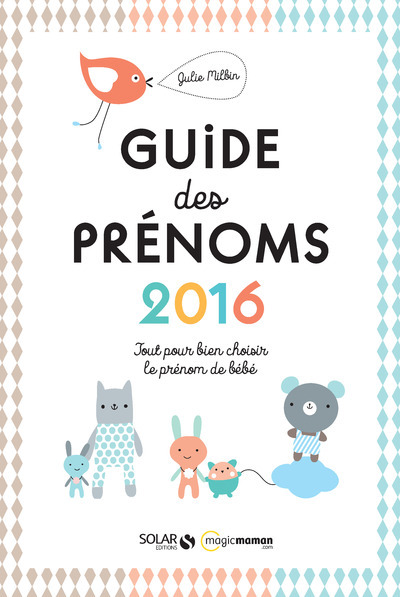 Guide des prénoms 2016