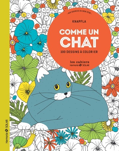 Comme un chat - Aux sources du bien-être