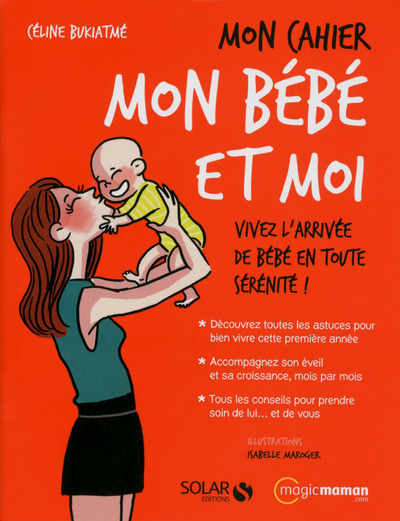 Mon cahier Mon bébé et moi
