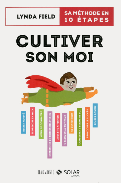 Cultiver son moi