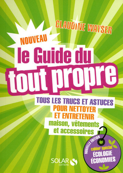 Le nouveau guide du tout propre