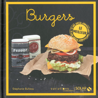 Burgers - le meilleur des variations gourmandes
