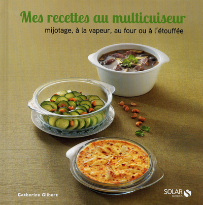 Mes recettes au multicuiseur