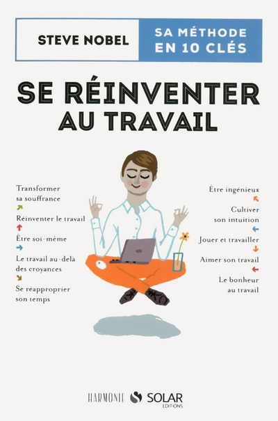 SE REINVENTER AU TRAVAIL