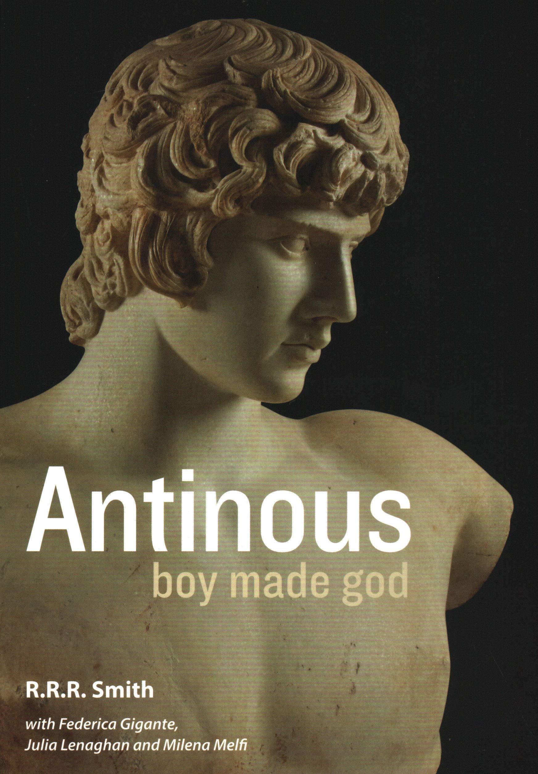 Antinous Boy Made God /anglais