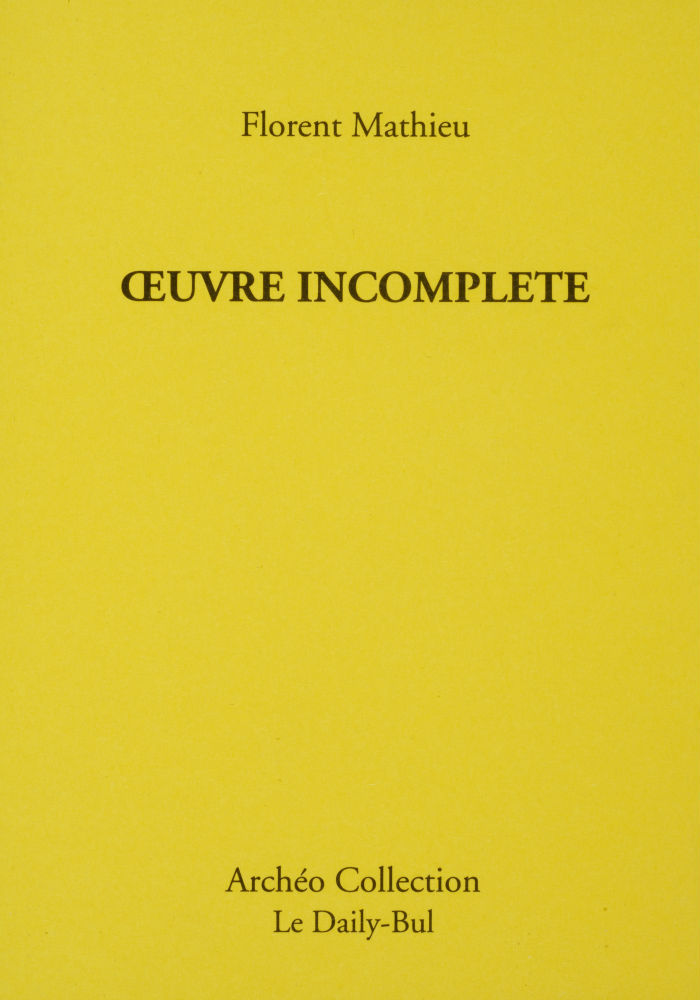 OEUVRE INCOMPLETE