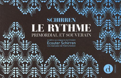LE RYTHME PRIMORDIAL ET SOUVERAIN