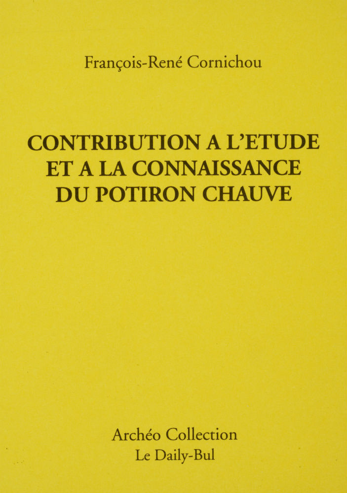 CONTRIBUTION A L'ETUDE ET A LA CONNAISSANCE DU POTIRON CHAUVE