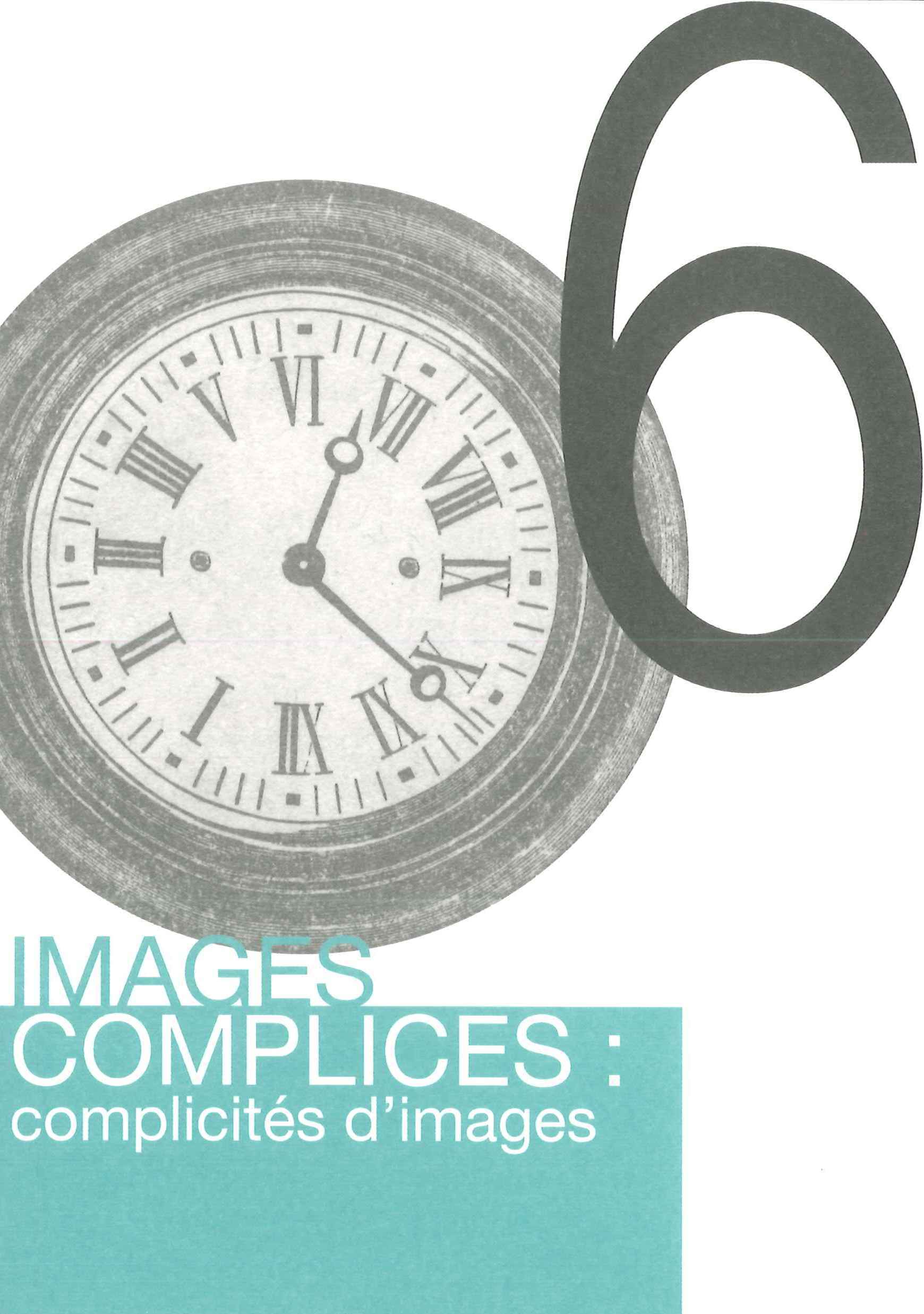 IMAGES COMPLICES : COMPLICITES D'IMAGES