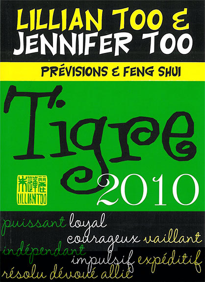 Tigre 2010 - Prévisions & Feng Shui