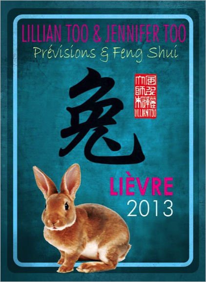 Lièvre 2013 - Prévisions & Feng Shui
