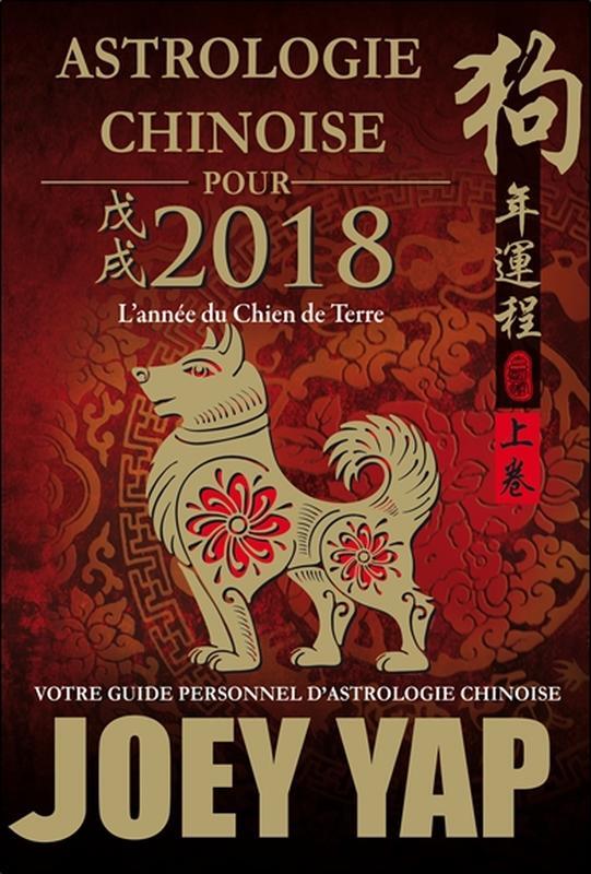 Astrologie chinoise pour 2018 - L'année du Chien de Terre