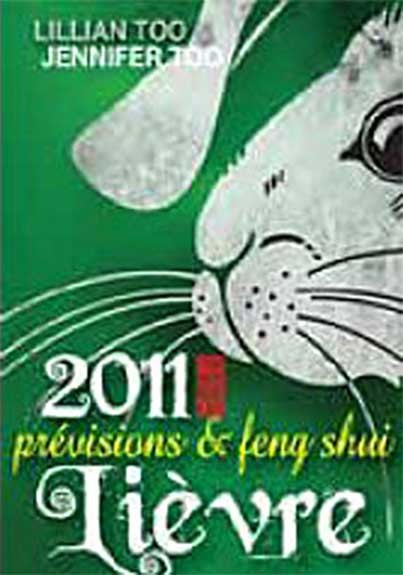 Lièvre 2011 - Prévisions & Feng Shui