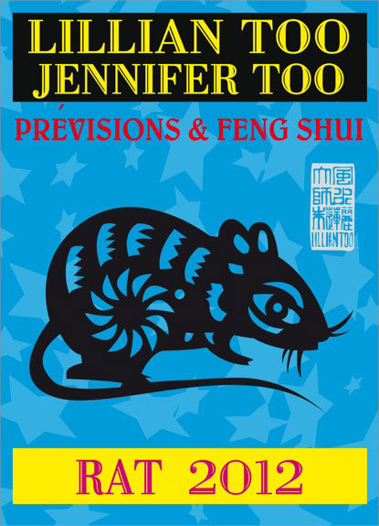Rat 2012 - Prévisions & Feng Shui