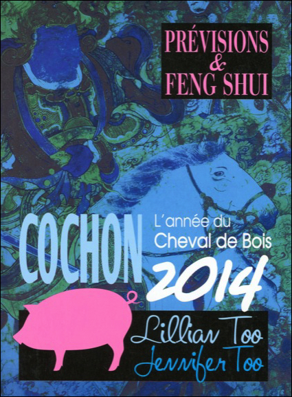 Cochon 2014 - Prévisions & Feng Shui